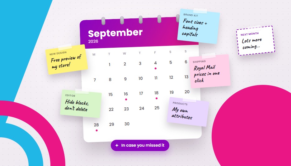 A September 2026 wall calendar covered in sticky notes for the month's Freewebstore updates: a free preview of the new design, Brand Kit font sizes, Royal Mail prices in one click, hiding blocks and your own product attributes, with a note saying lots more is coming next month