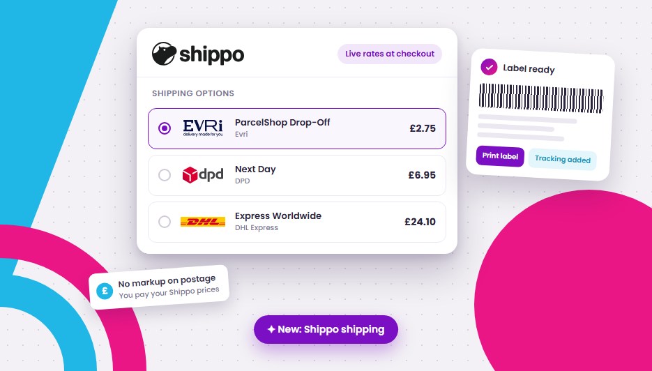 Shippo live rates at checkout for Evri, DPD and DHL Express, with a label ready to print